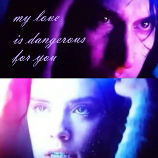 my love is dangerous for you