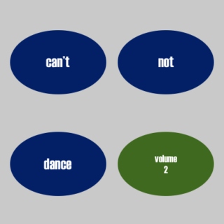 can't not dance (vol. 2)