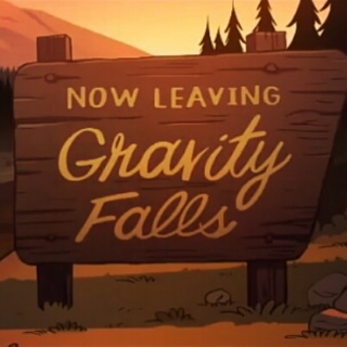 Now leaving Gravity Falls