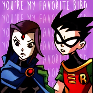 you're my favorite bird