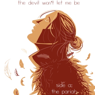 THE DEVIL WON'T LET ME BE [SIDE A]