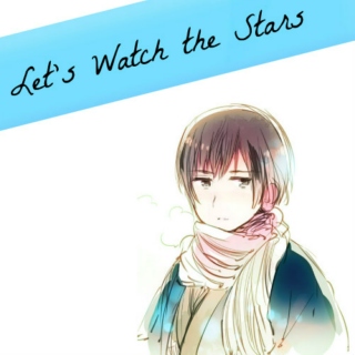 Let's Watch The Stars