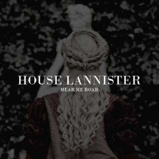 HOUSE LANNISTER