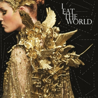- -I EAT THE WORLD- -