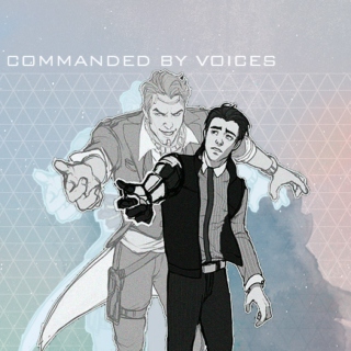 commanded by voices