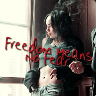 Freedom Means No Fear