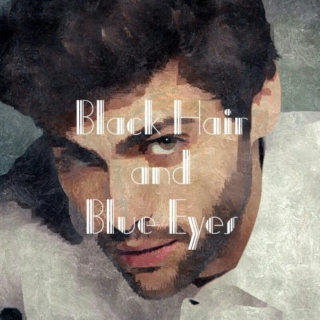 Black Hair and Blue Eyes
