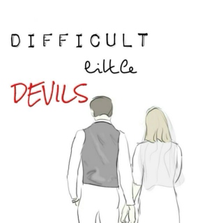 difficult little devils