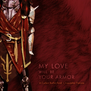 My Love Will Be Your Armor