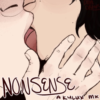 Nonsense - a Kylux mix