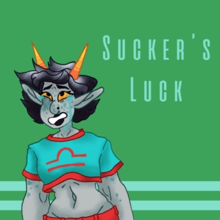 Sucker's Luck