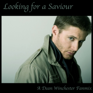 Looking for a Saviour