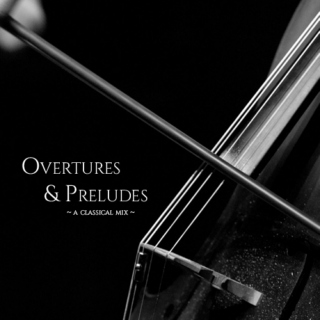 Overtures & Preludes