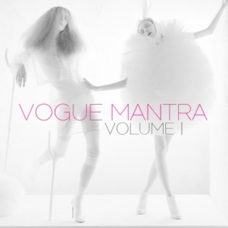 Vogue Mantra - Volume I