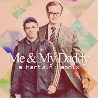 Me & My Daddy [a hartwin fanmix]