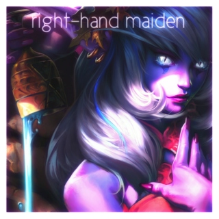 right-hand maiden