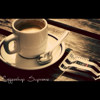 Coffeeshop Supreme