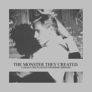 THE MONSTER THEY CREATED.