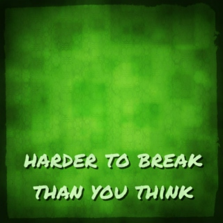Harder to break than you think