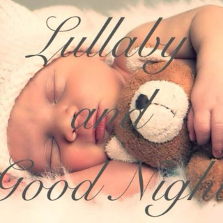 Lullaby and Good Night