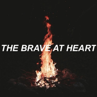 The Brave At Heart