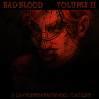 Bad Blood - Volume II