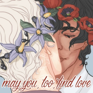 May You, Too, Find Love