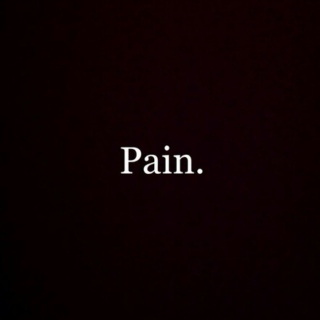 Of pain and love.