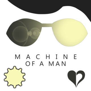 Machine of a Man