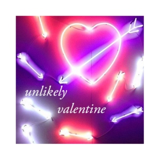unlikely valentine
