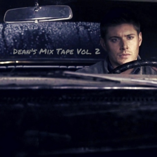 Dean's Mix Tape Vol. 2
