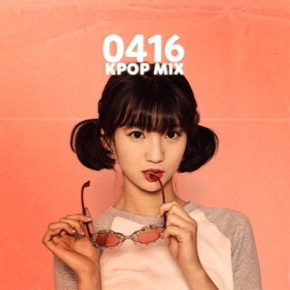 0416 kpop mix