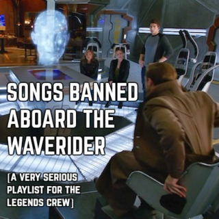 SONGS BANNED ABOARD THE WAVERIDER
