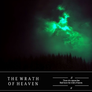 The Wrath of Heaven