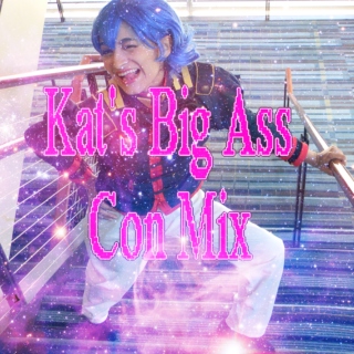 Kat's Big Ass Con Mix