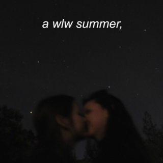 a wlw summer,