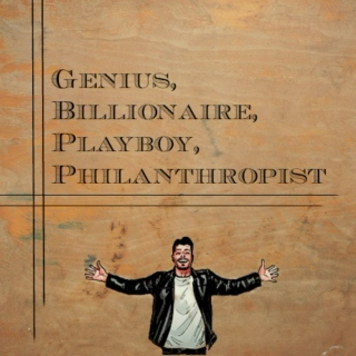 Genius, Billionaire, Playboy, Philanthropist