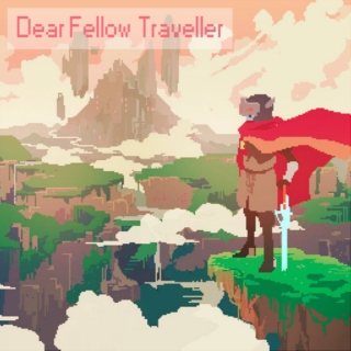 dear fellow traveller