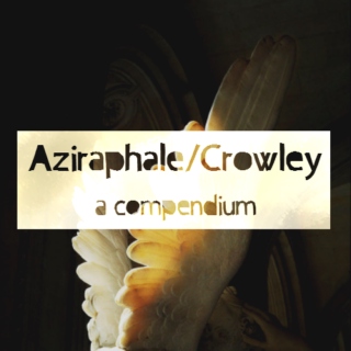 Aziraphale/Crowley: a compendium