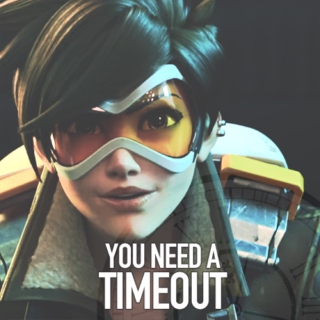 YOU NEED A TIME OUT