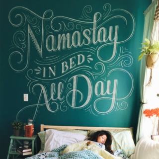 Namastay in Bed All Day