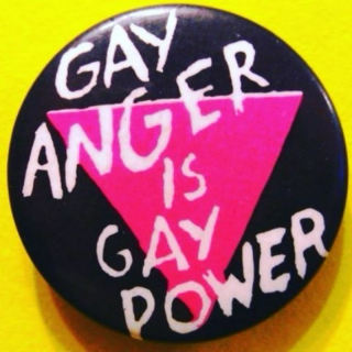 GAY ANGER · GAY POWER  · GAY LOVE 