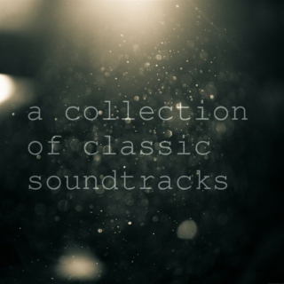 a collection of classic soundtracks