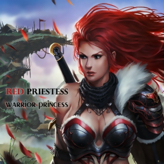 [red priestess] warrior princess ♛