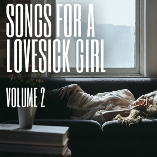 songs for a lovesick girl – the sad side of love