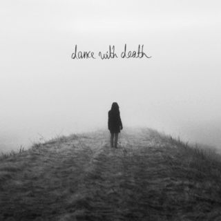 dance with death