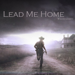 Lead Me Home | The Walking Dead