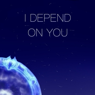 ✧i depend on you✧
