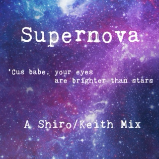 Supernova // A Sheith Mix