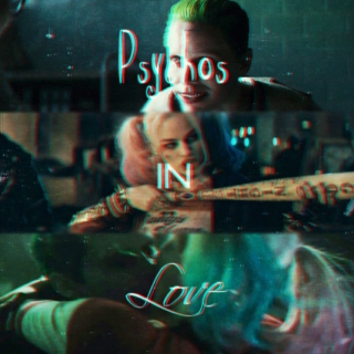 psychos in love // The Joker x Harley Quinn // part. i